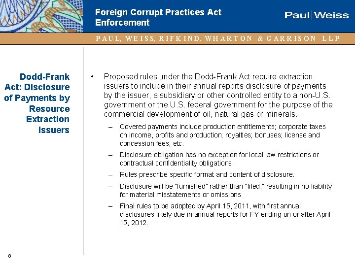 Foreign Corrupt Practices Act Enforcement P A U L, W E I S S,