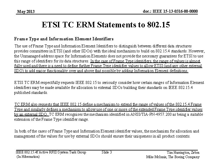 doc. : IEEE 15 -13 -0316 -00 -0000 May 2013 ETSI TC ERM Statements