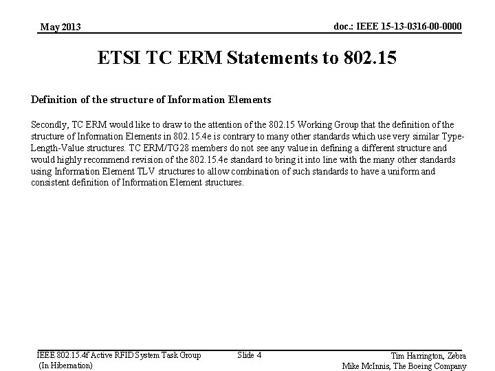 doc. : IEEE 15 -13 -0316 -00 -0000 May 2013 ETSI TC ERM Statements