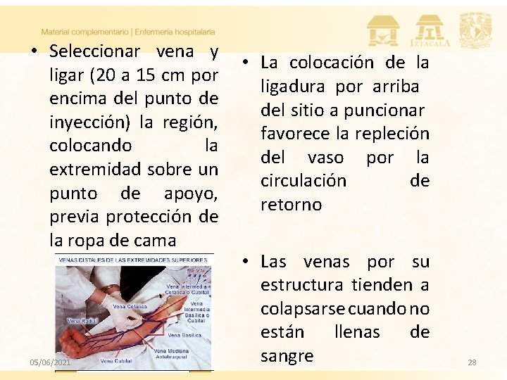 • Seleccionar vena y ligar (20 a 15 cm por encima del punto • Seleccionar vena y ligar (20 a 15 cm por encima del punto
