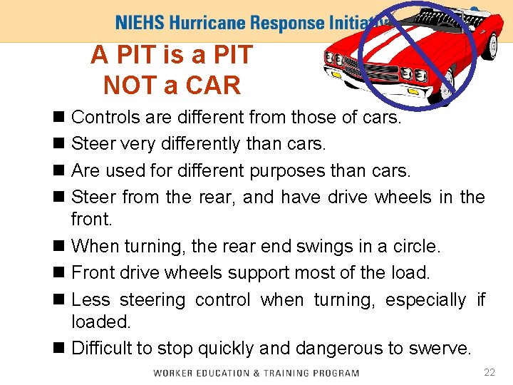 A PIT is a PIT NOT a CAR n Controls are different from those