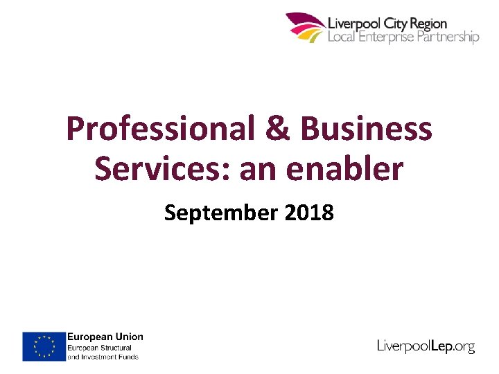 Professional & Business Services: an enabler September 2018 