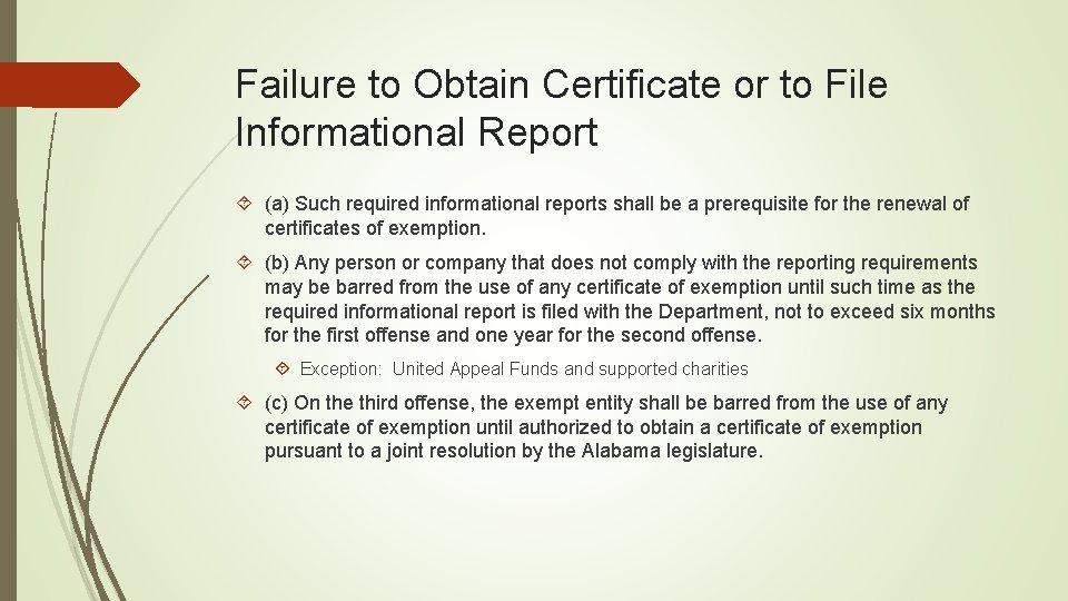 Failure to Obtain Certificate or to File Informational Report (a) Such required informational reports