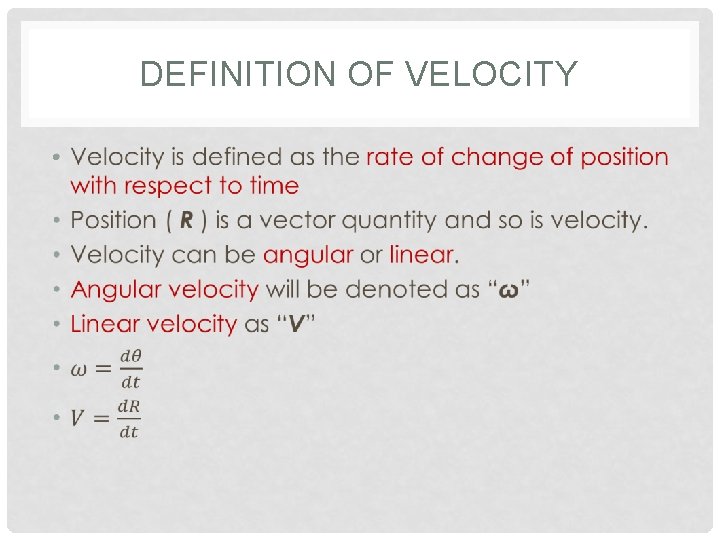 DEFINITION OF VELOCITY • 