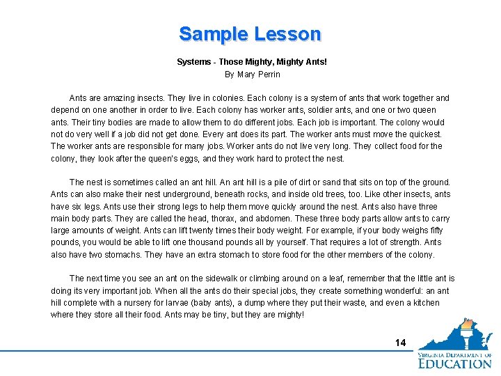Sample Lesson Systems - Those Mighty, Mighty Ants! By Mary Perrin Ants are amazing