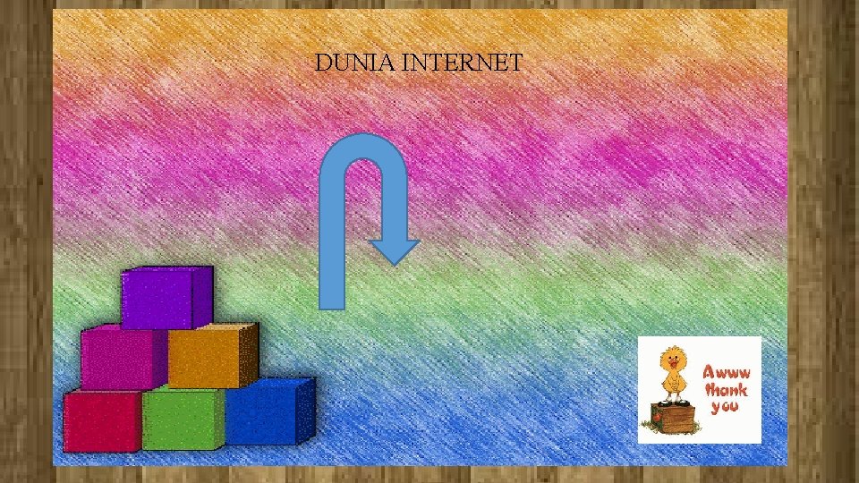 DUNIA INTERNET 