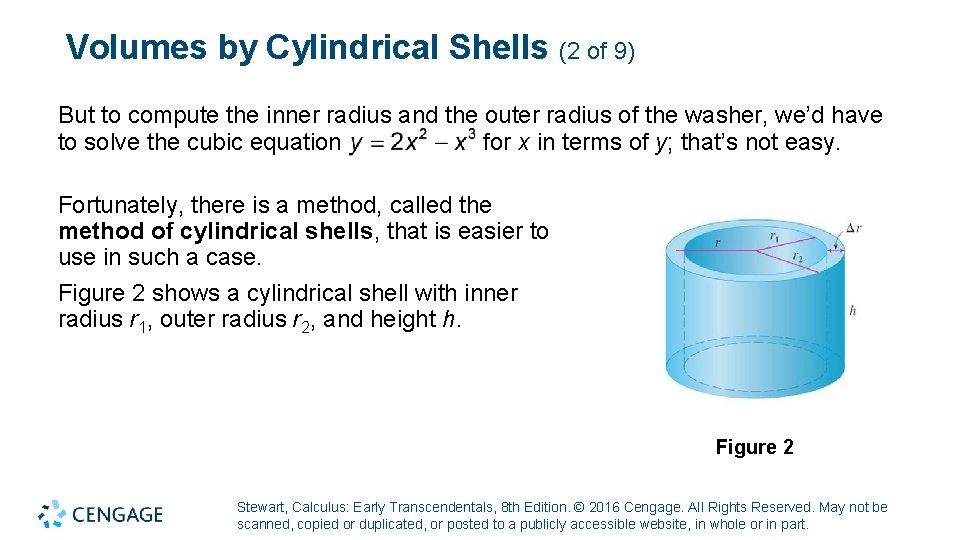 Volumes by Cylindrical Shells (2 of 9) But to compute the inner radius and