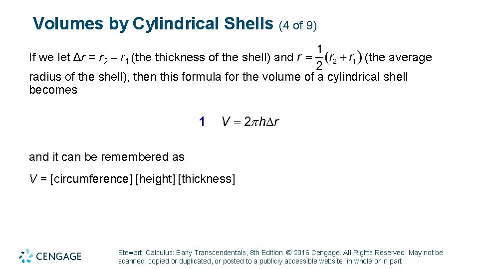 Volumes by Cylindrical Shells (4 of 9) If we let Δr = r 2