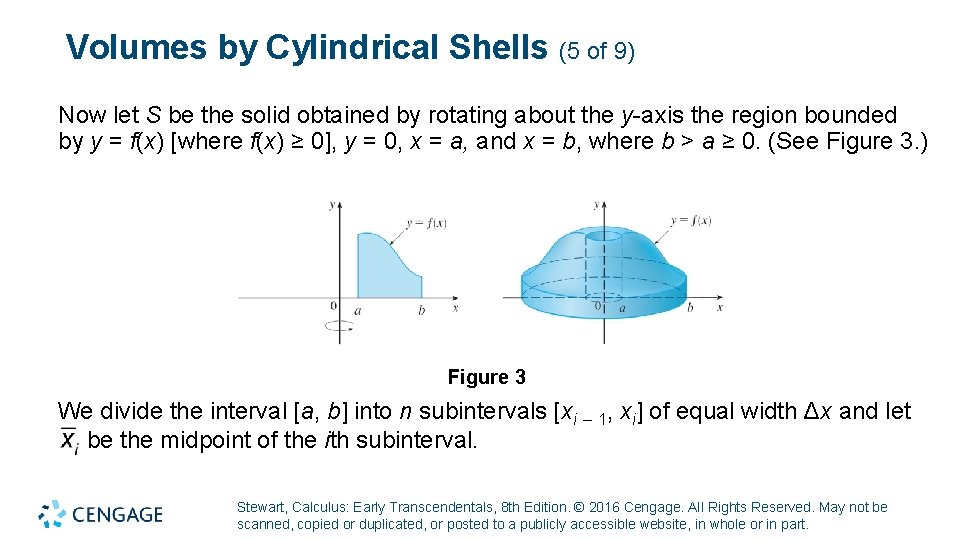 Volumes by Cylindrical Shells (5 of 9) Now let S be the solid obtained