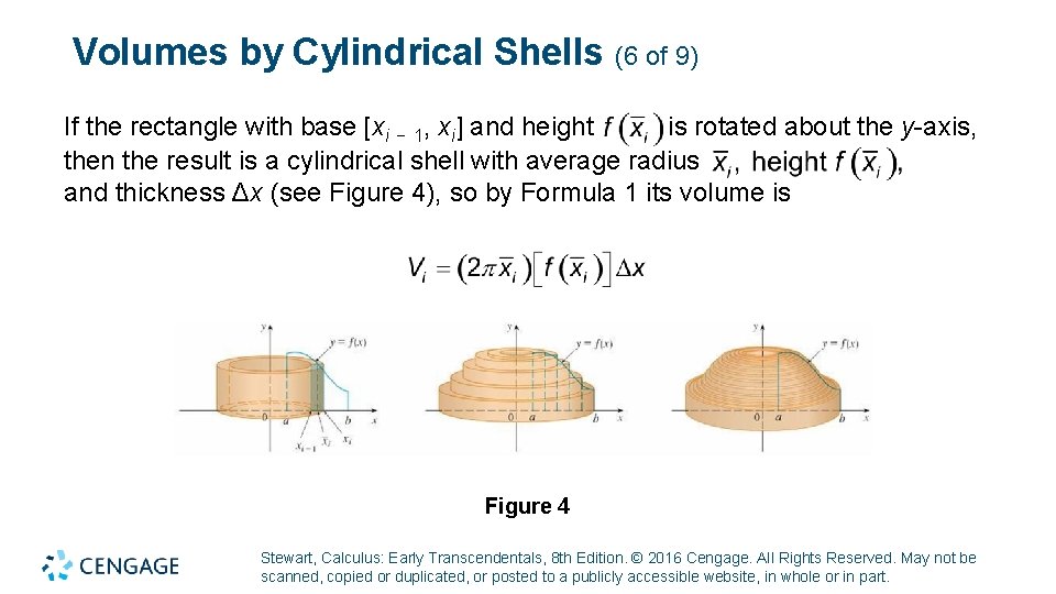 Volumes by Cylindrical Shells (6 of 9) If the rectangle with base [xi −