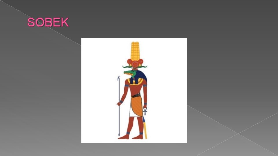 SOBEK SOBEK