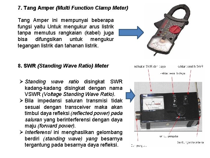 7. Tang Amper (Multi Function Clamp Meter) Tang Amper ini mempunyai beberapa fungsi yaitu