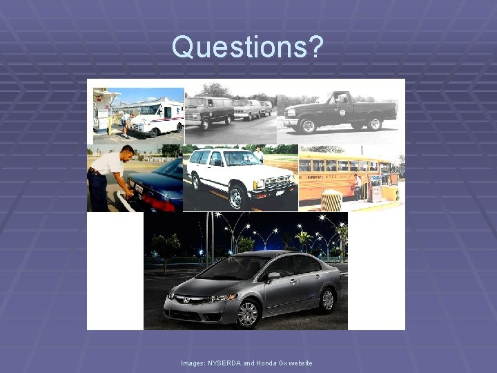 Questions? Images: NYSERDA and Honda Gx website 