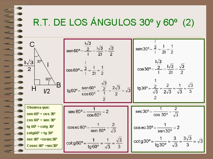 R. T. DE LOS ÁNGULOS 30º y 60º (2) C 30º l 60º H