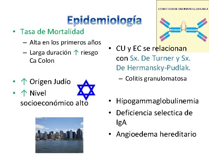 • Tasa de Mortalidad – Alta en los primeros años – Larga duración • Tasa de Mortalidad – Alta en los primeros años – Larga duración