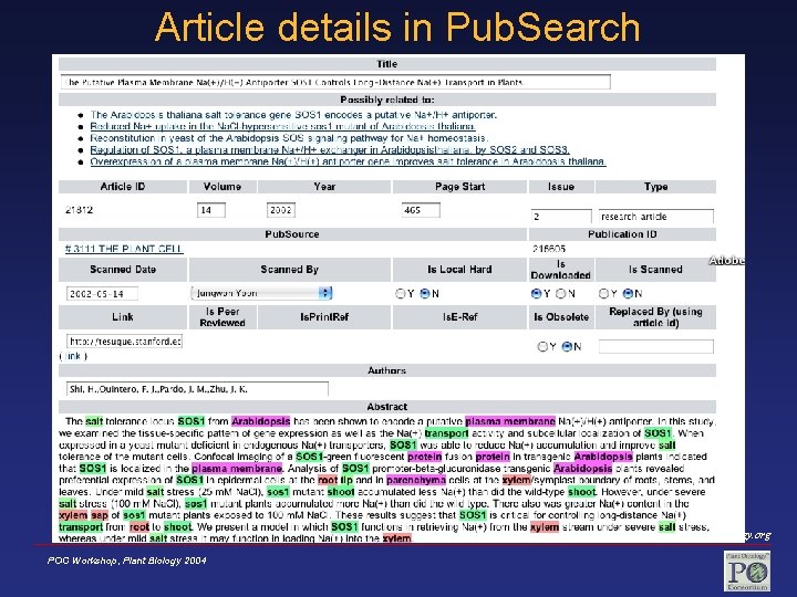 Article details in Pub. Search www. plantontology. org POC Workshop, Plant Biology 2004 