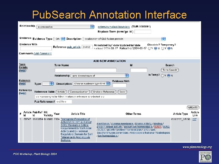 Pub. Search Annotation Interface www. plantontology. org POC Workshop, Plant Biology 2004 