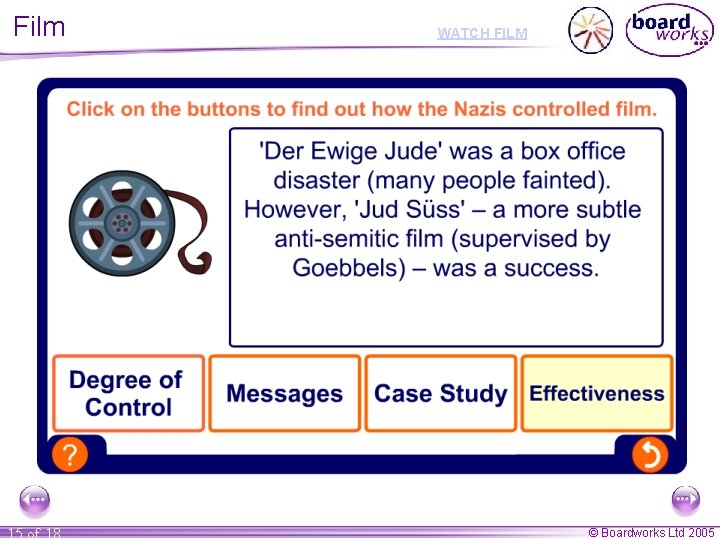 Film 15 of 18 WATCH FILM © Boardworks Ltd 2005 