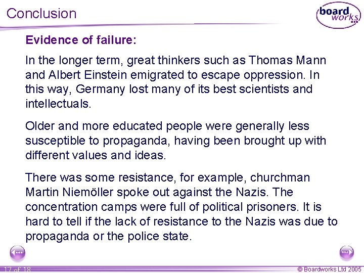 Conclusion Evidence of failure: In the longer term, great thinkers such as Thomas Mann