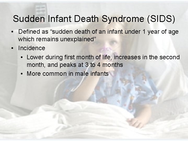 Sudden Infant Death Syndrome (SIDS) • Defined as “sudden death of an infant under Sudden Infant Death Syndrome (SIDS) • Defined as “sudden death of an infant under