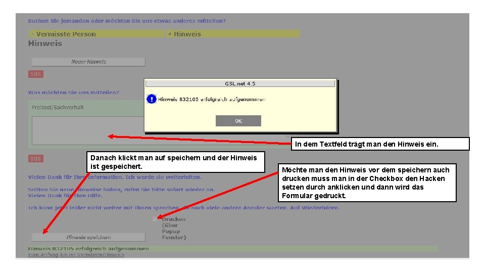 In dem Textfeld trägt man den Hinweis ein. Danach klickt man auf speichern und