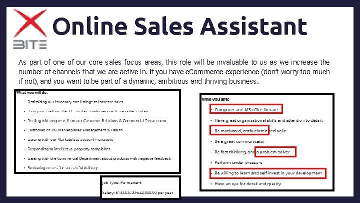 Online Sales Assistant As part of one of our core sales focus areas, this