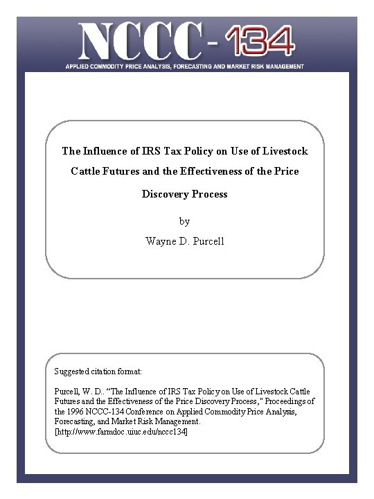 The Influence of IRS Tax Policy on Use of Livestock Cattle Futures and the