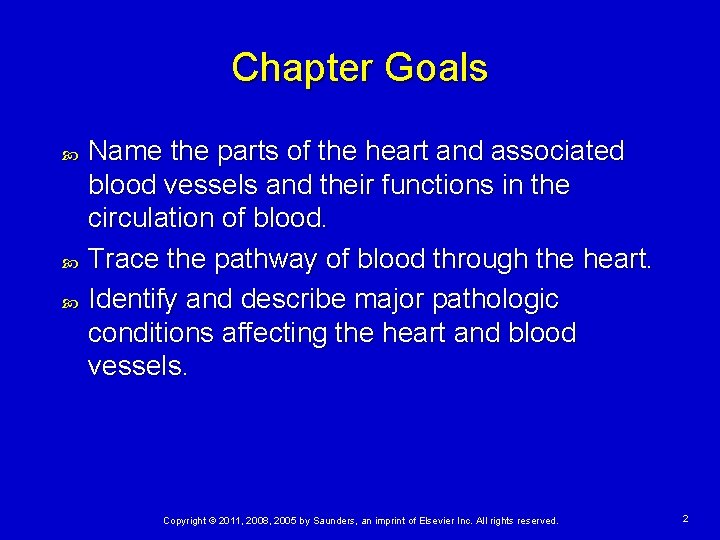 Chapter Goals Name the parts of the heart and associated blood vessels and their