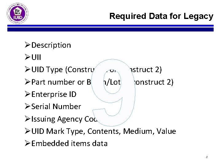 Required Data for Legacy ØDescription ØUII ØUID Type (Construct 1 or Construct 2) ØPart Required Data for Legacy ØDescription ØUII ØUID Type (Construct 1 or Construct 2) ØPart