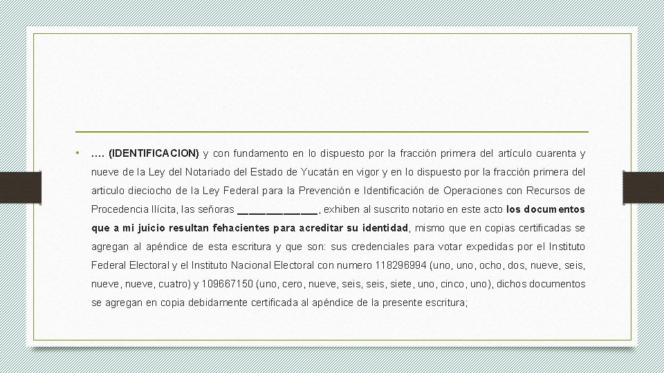  • …. (IDENTIFICACION) y con fundamento en lo dispuesto por la fracción primera