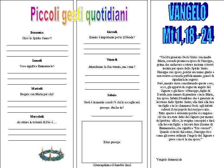 Domenica Giovedì Chi è lo Spirito Santo? ? Quanto è importante per te il