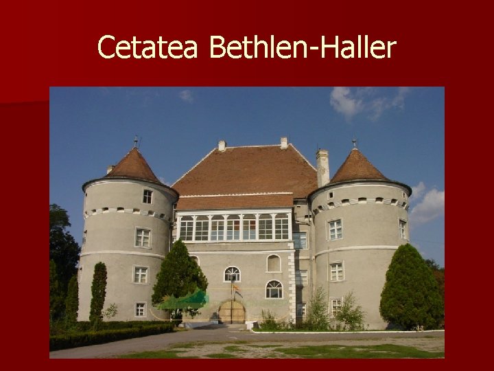 Cetatea Bethlen-Haller 