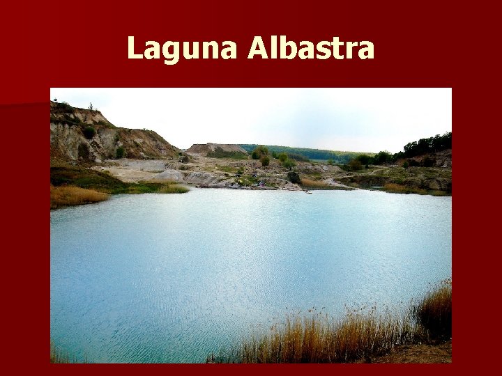 Laguna Albastra 