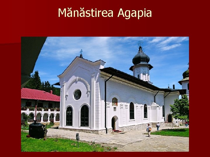 Mănăstirea Agapia 
