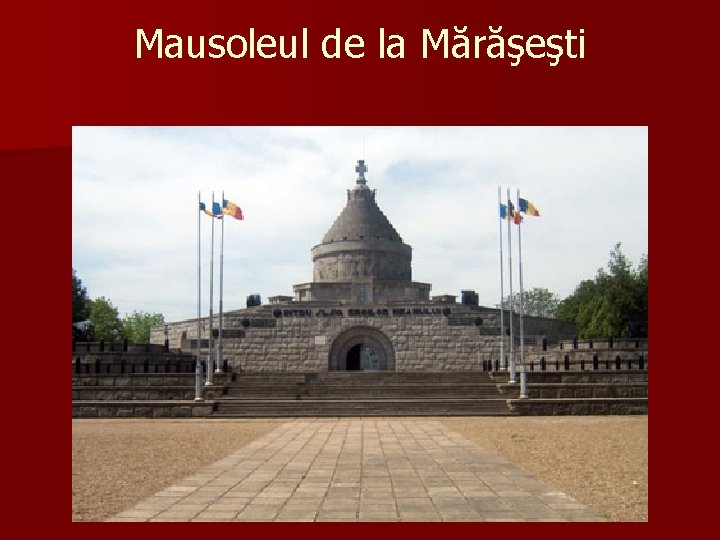 Mausoleul de la Mărăşeşti 