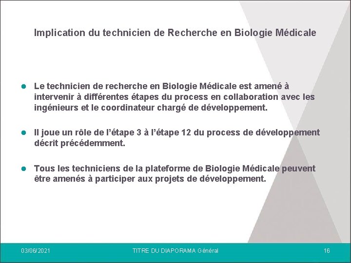 Implication du technicien de Recherche en Biologie Médicale l Le technicien de recherche en