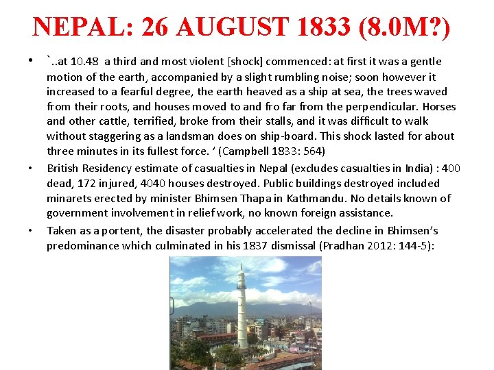 NEPAL: 26 AUGUST 1833 (8. 0 M? ) • `. . at 10. 48