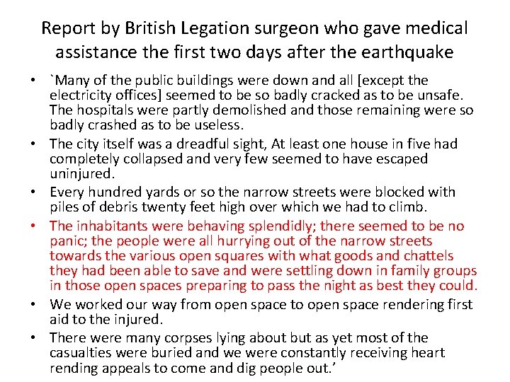 Report by British Legation surgeon who gave medical assistance the first two days after