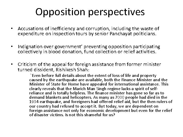 Opposition perspectives • Accusations of inefficiency and corruption, including the waste of expenditure on