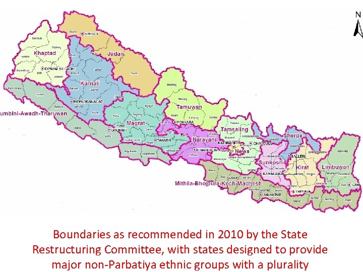 Boundaries as recommended in 2010 by the State Restructuring Committee, with states designed to