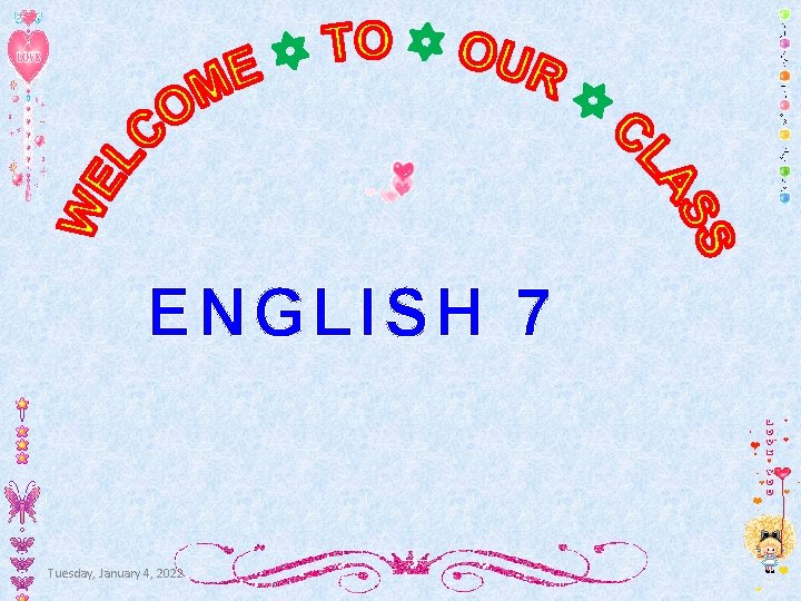 ENGLISH 7 Tuesday, January 4, 2022 