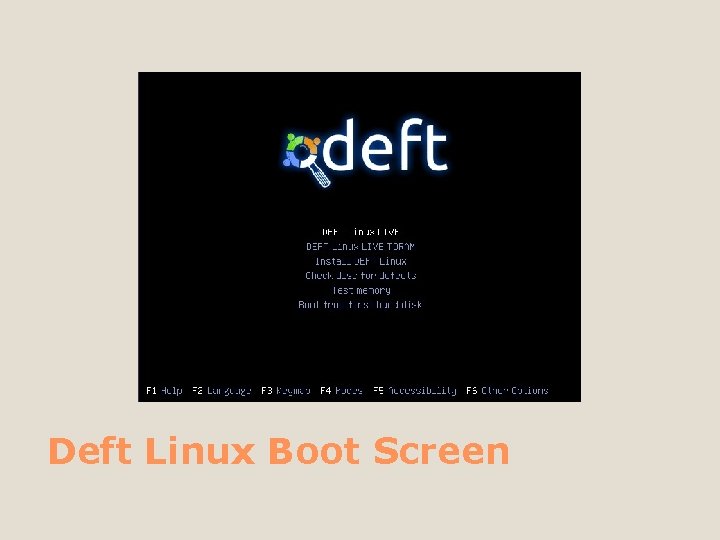 Deft Linux Boot Screen 