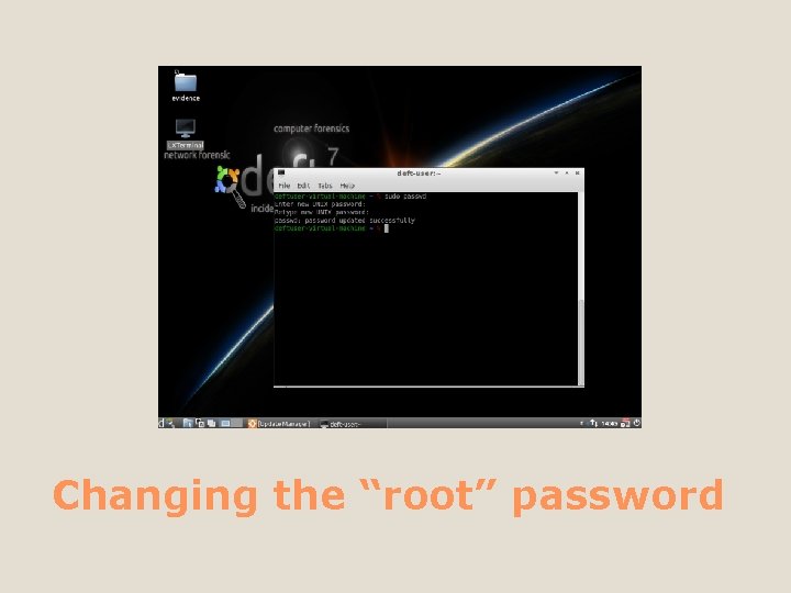 Changing the “root” password 
