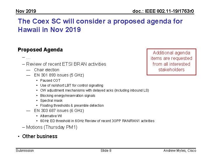 Nov 2019 doc. : IEEE 802. 11 -19/1763 r 0 The Coex SC will