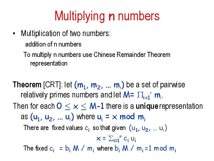 Multiplying n numbers • Multiplication of two numbers: addition of n numbers To multiply Multiplying n numbers • Multiplication of two numbers: addition of n numbers To multiply