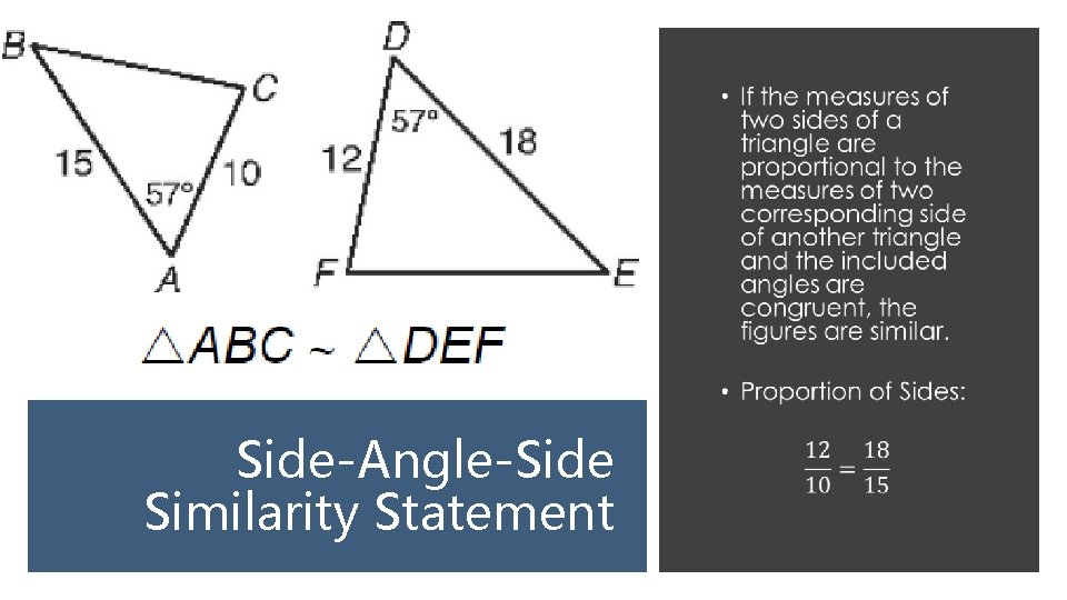 Side-Angle-Side Similarity Statement 