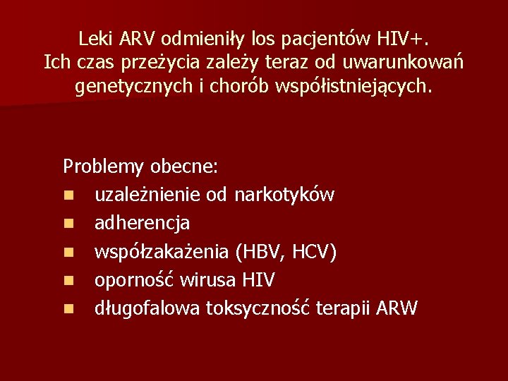 Leki ARV odmieniły los pacjentów HIV+. Ich czas przeżycia zależy teraz od uwarunkowań genetycznych