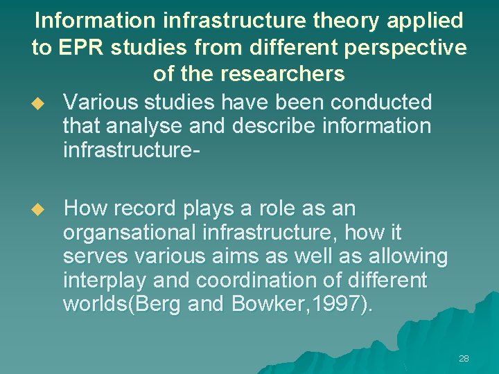 Information infrastructure theory applied to EPR studies from different perspective of the researchers u