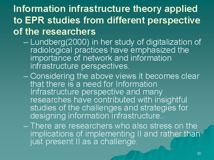 Information infrastructure theory applied to EPR studies from different perspective of the researchers –