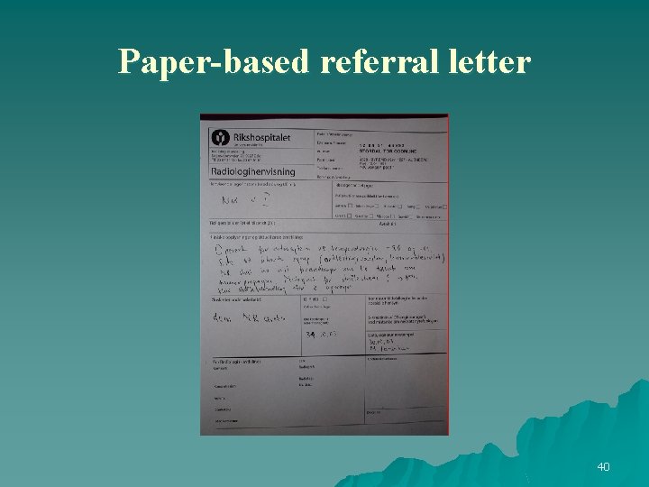 Paper-based referral letter 40 